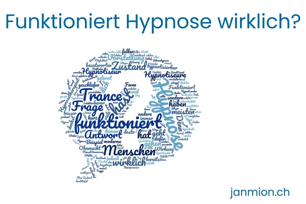 Funktioniert Hypnose wirklich? Antwort von Jan Mion Hypnosetherapeut in Zürich
