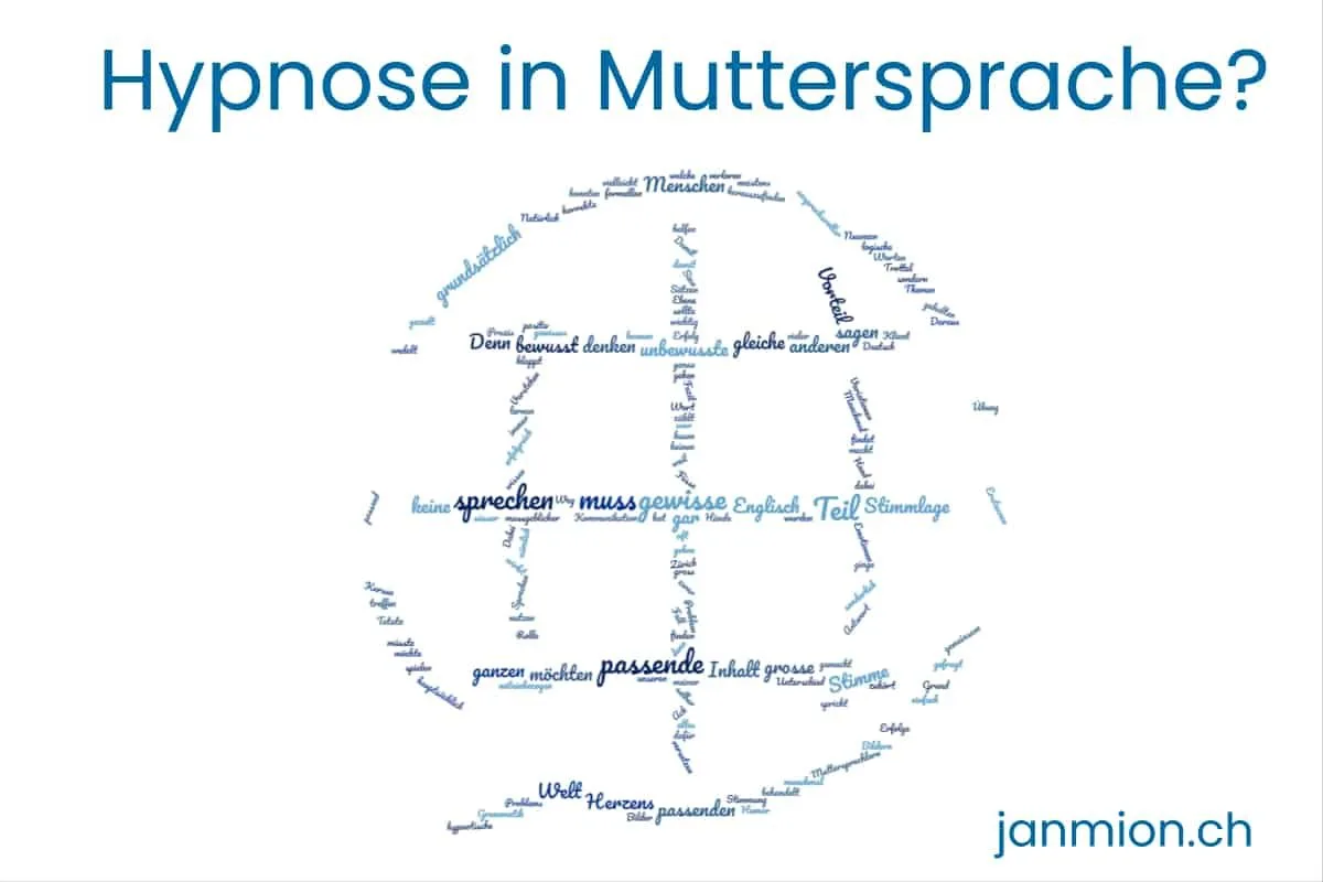 Hypnose in Fremdsprache Muttersprache